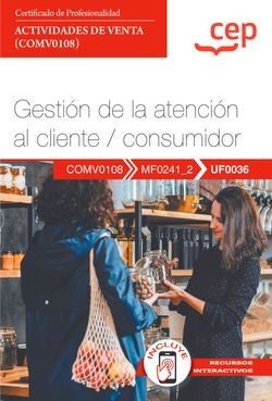 UF0036 Gestión de la atención al cliente / consumidor