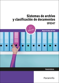 UF0347 - Sistemas de archivo y clasificación de documentos