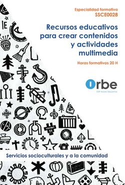 SSCE0028 Recursos educativos para crear contenidos y actividades multimedia - Especialidades formativas