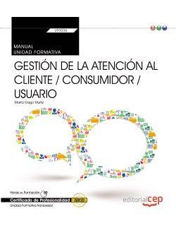 UF0036: Gestión de la atención al cliente/consumidor