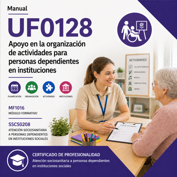 UF0128 organización actividades personas dependientes instituciones